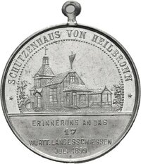 Medaille auf das 17. Württembergische Landesschiessen in Heilbronn 1899